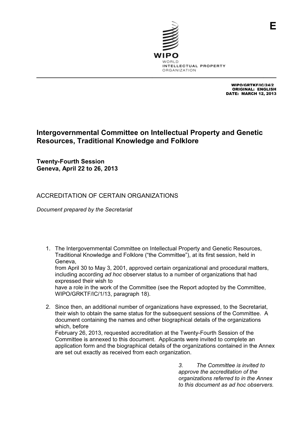 Intergovernmental Committee on Intellectual Property and Genetic Resources, Traditional s7