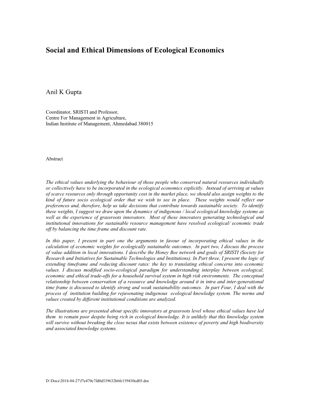 Social and Ethical Dimensions of Ecological Economics