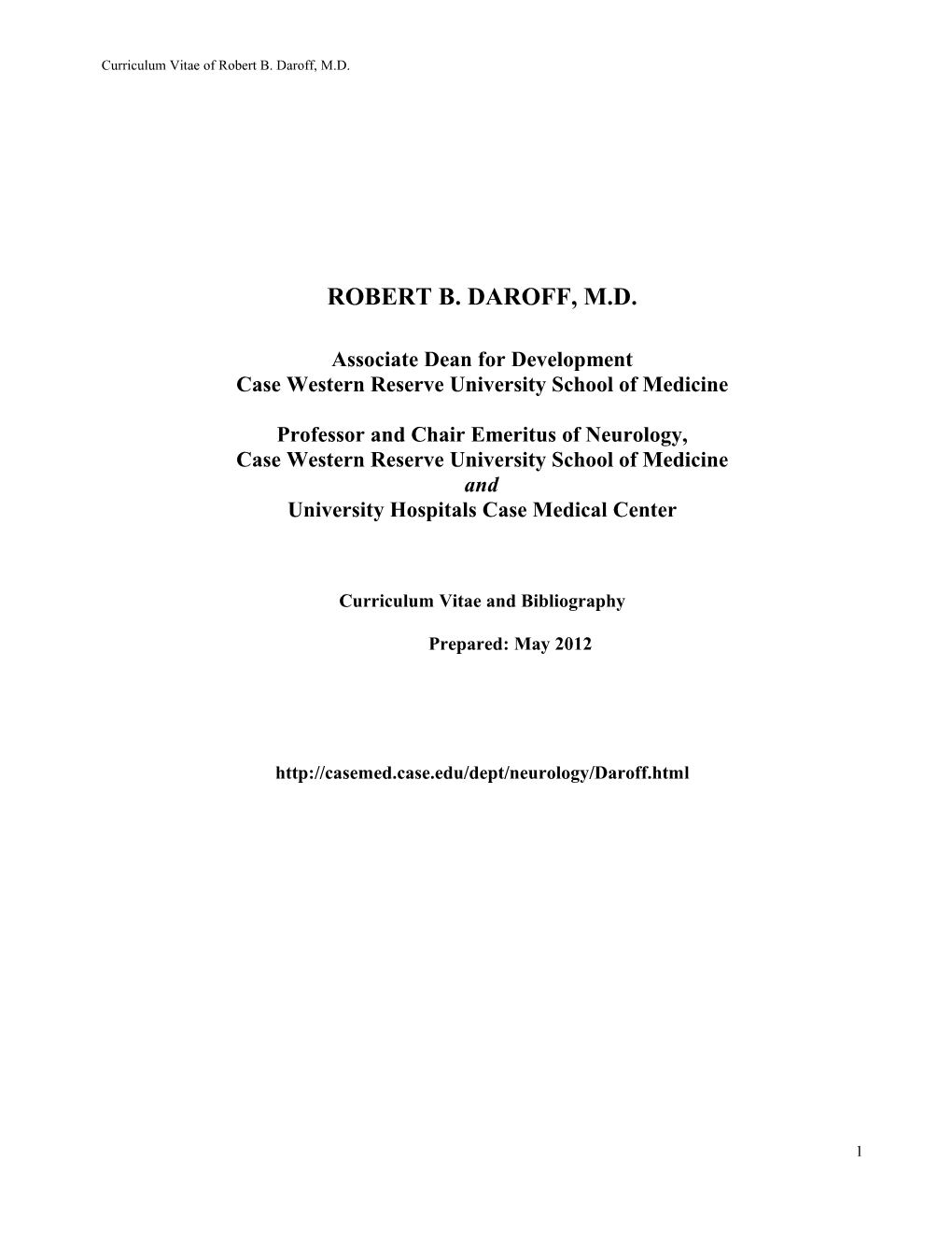 Curriculum Vitae of Robert B. Daroff, M.D
