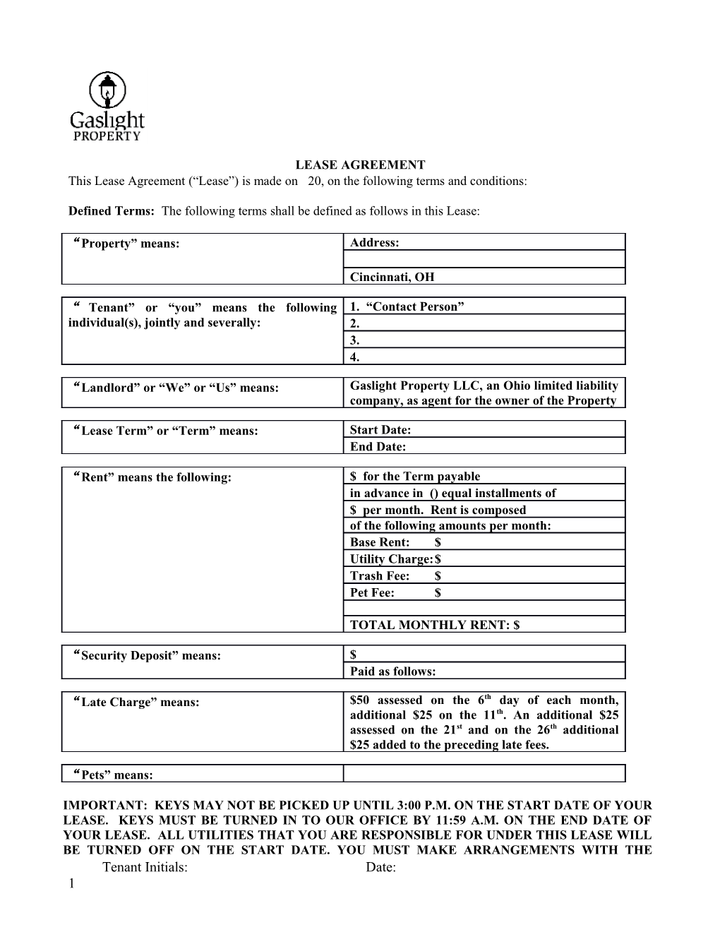 This Lease Agreement ( Lease ) Is Made on 20, on the Following Terms and Conditions