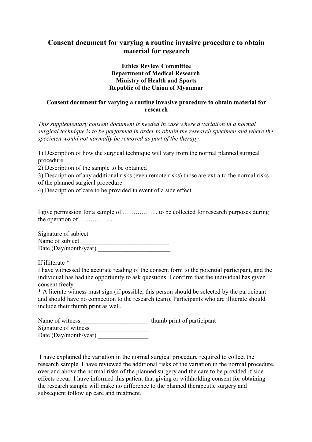 Consent Document for Varying a Routine Invasive Procedure to Obtain Material for Research