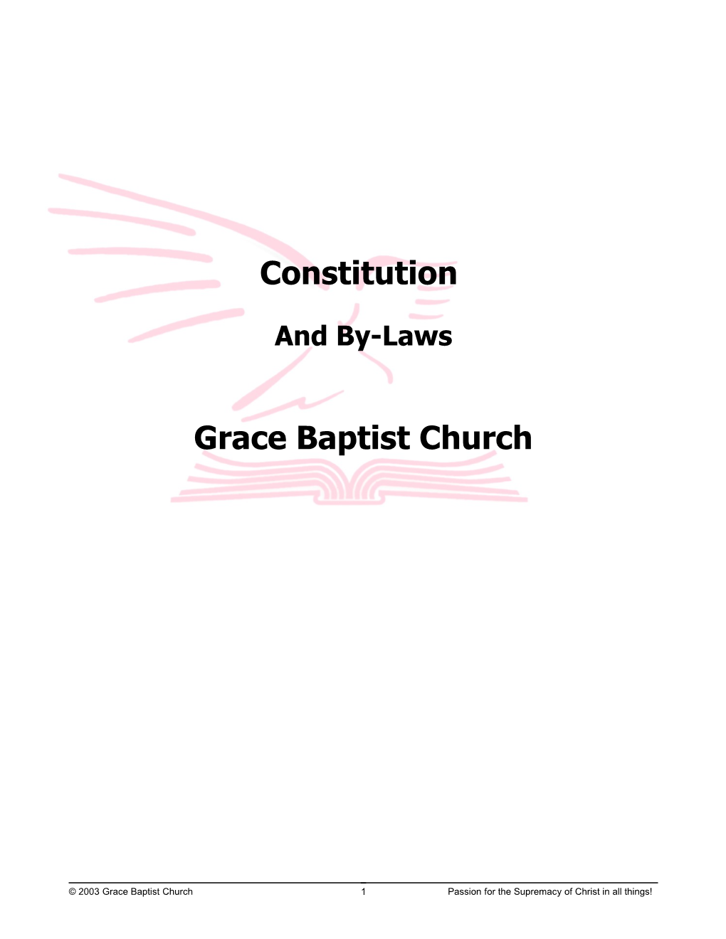 Grace Baptist Constitution and By-Laws