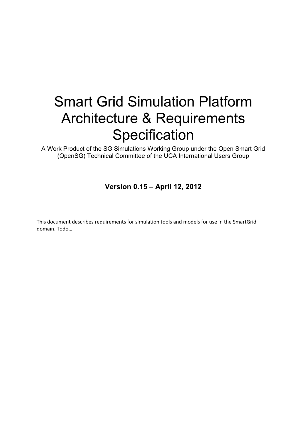 Smart Grid Simulation Platform Architecture & Requirements Specification