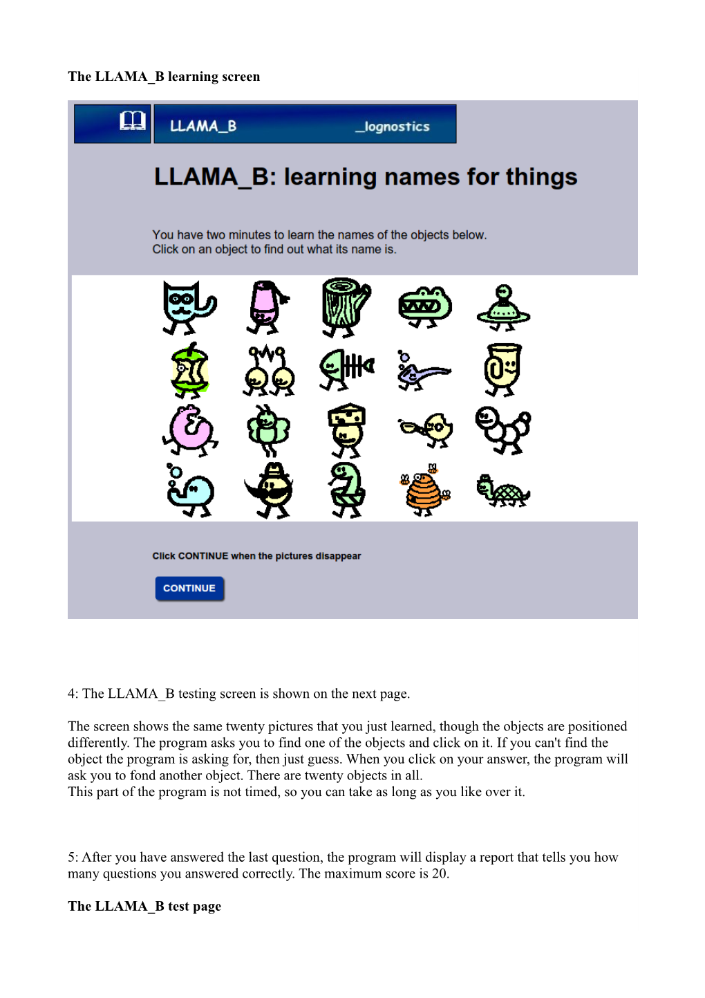 LLAMA B: the Manual