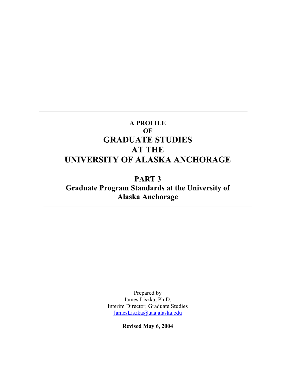 Graduate Program Standards at the University Of