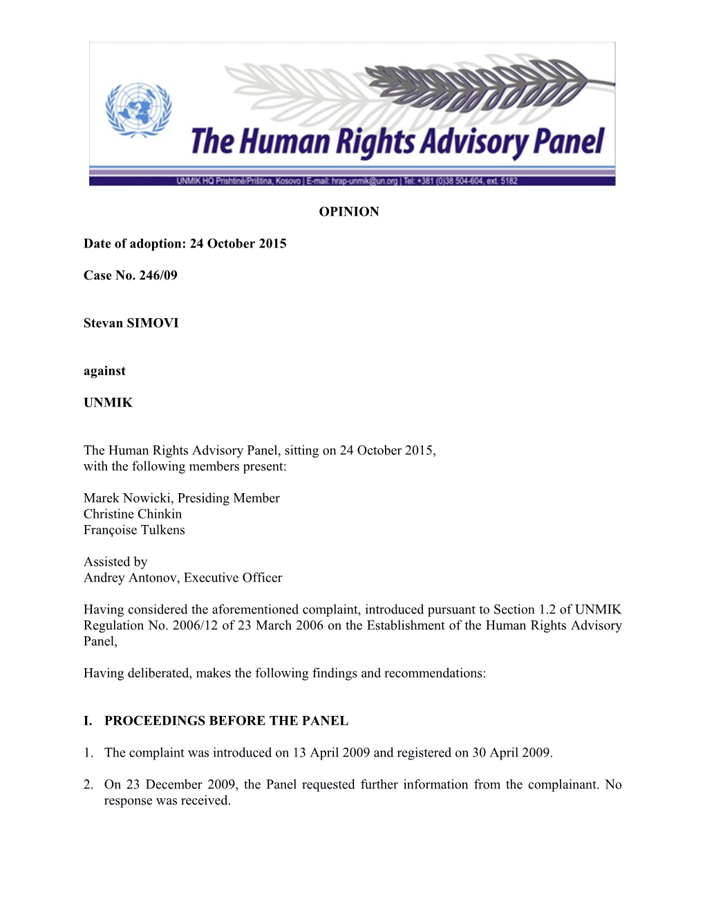 The Human Rights Advisory Panel, Sitting on 24 October 2015