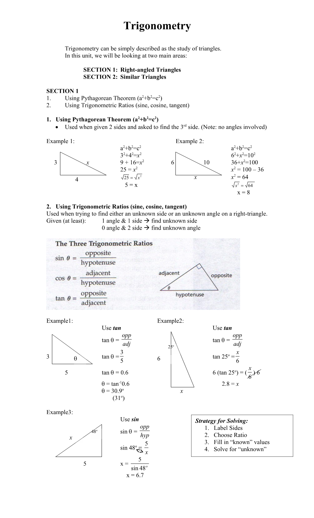 2. Using Trigonometric Ratios (Sine, Cosine, Tangent)