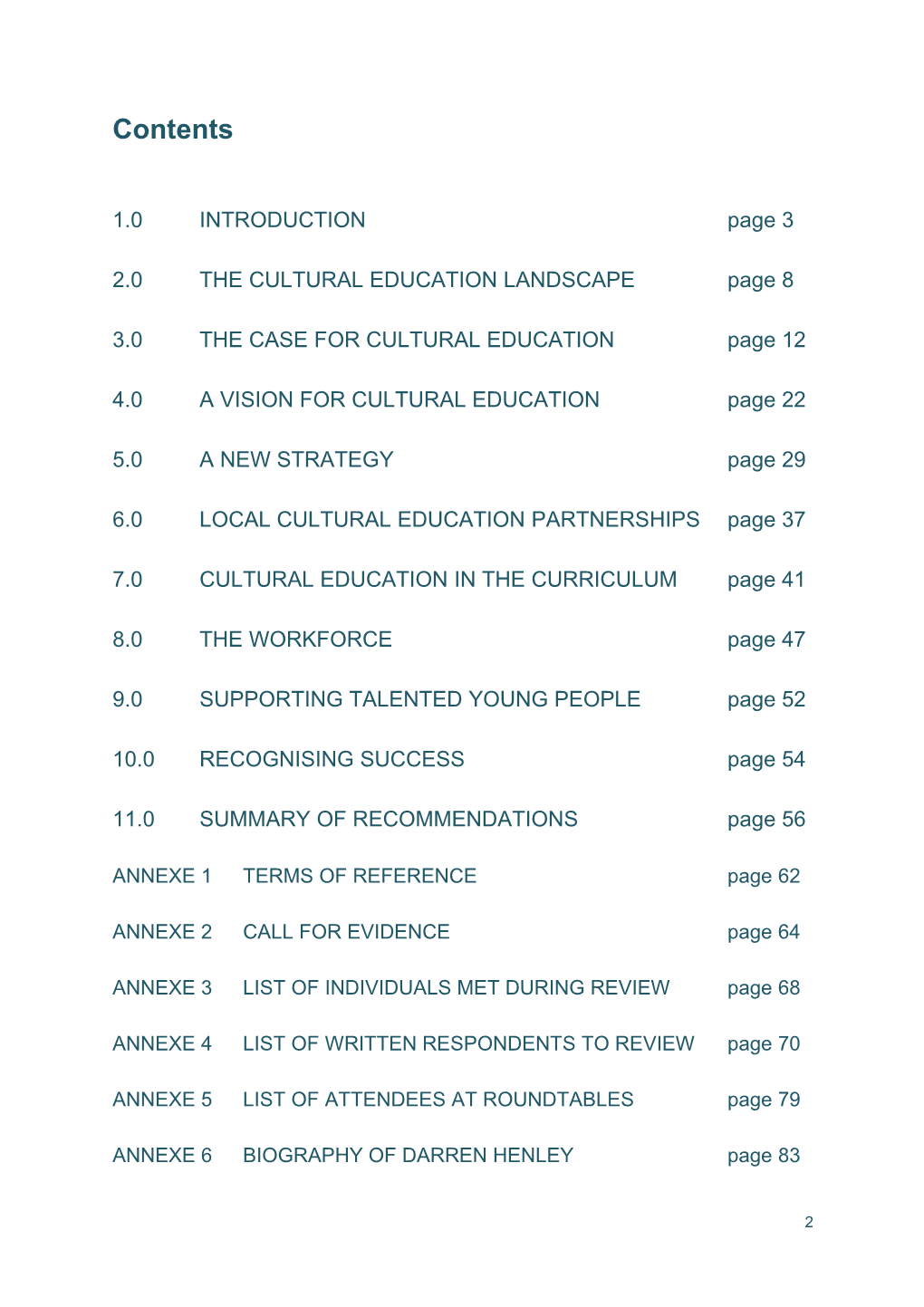 2.0 the CULTURAL EDUCATION LANDSCAPE Page 8