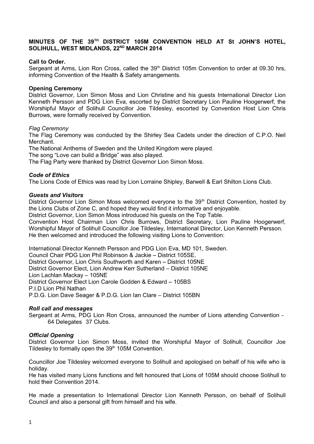 MINUTES of the 39TH DISTRICT 105M CONVENTION HELD at St JOHN S HOTEL, SOLIHULL, WEST MIDLANDS