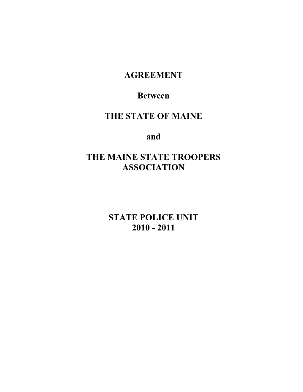 The Maine State Troopers Association