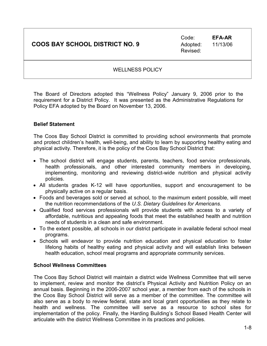 COOS BAY SCHOOL DISTRICT NO. 9 Adopted: 11/13/06