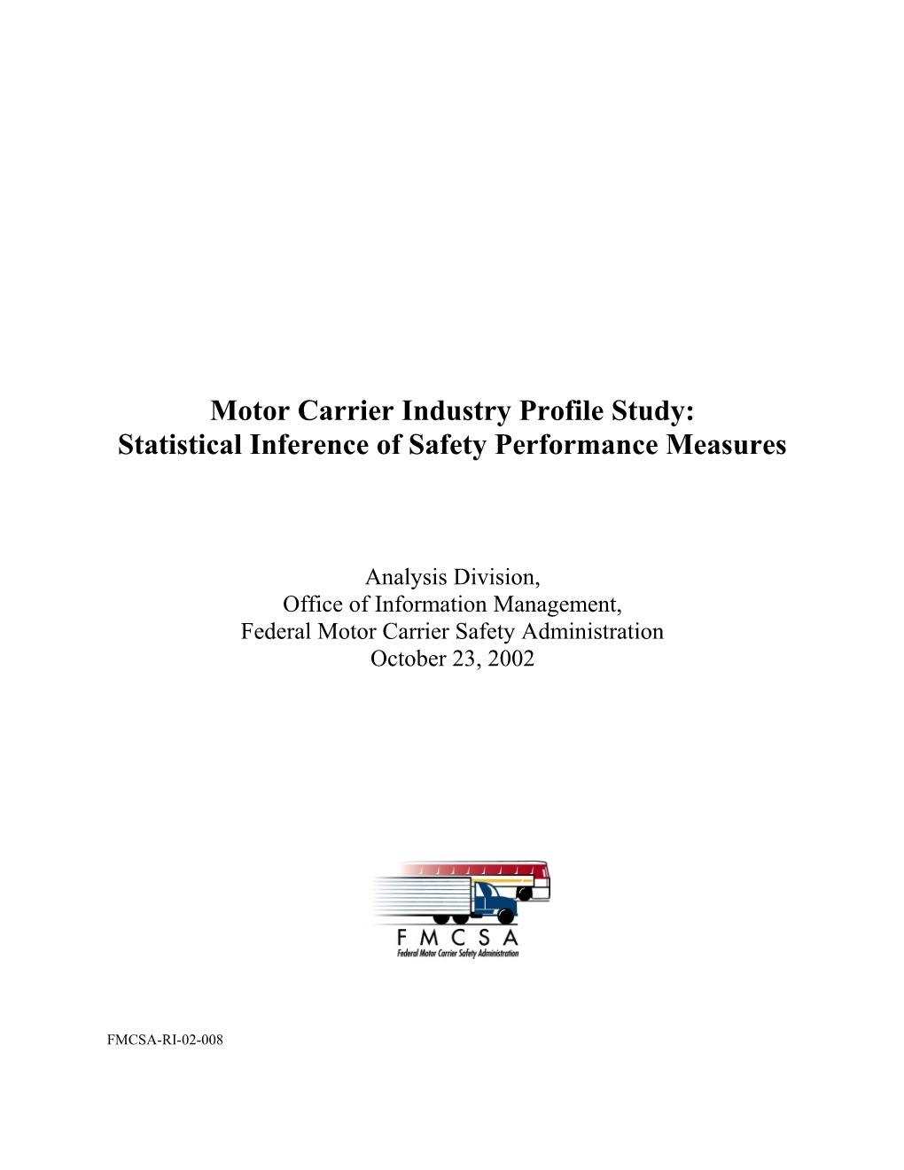 Motor Carrier Industry Profile Study