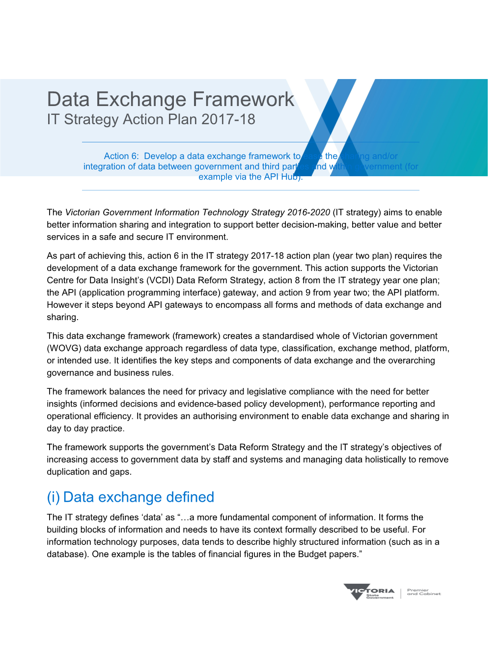 Action 6: Develop a Data Exchange Framework to Ease the Sharing And/Or Integration of Data
