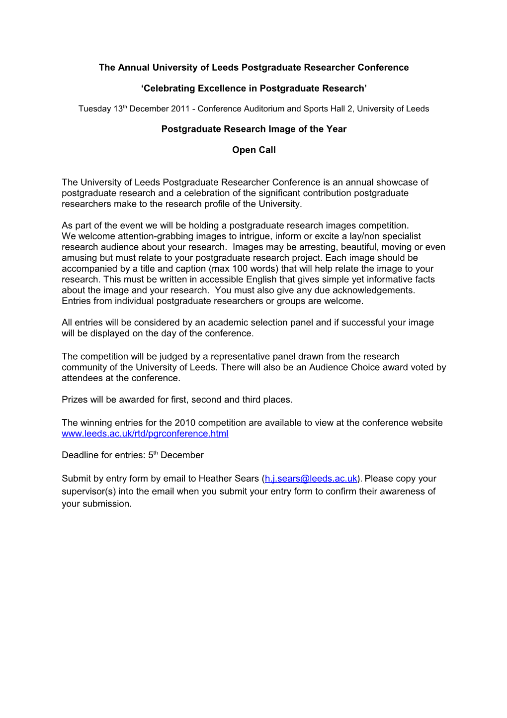 The Annual University of Leeds Postgraduate Researcher Conference