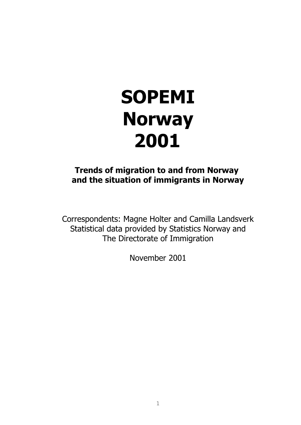 Trends of Migration to and from Norway