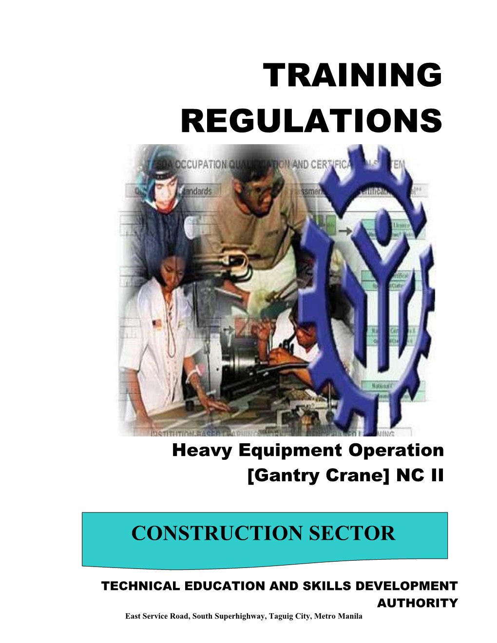 Construction - Heavy Equipment Sub-Sector