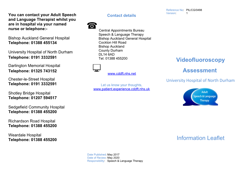 You Can Contact Your Adult Speech and Language Therapist Whilst You Are in Hospital Via