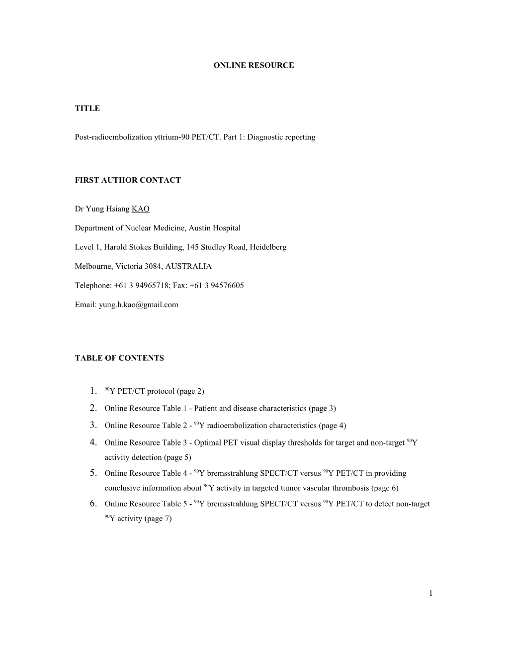 Post-Radioembolization Yttrium-90 PET/CT. Part 1: Diagnostic Reporting