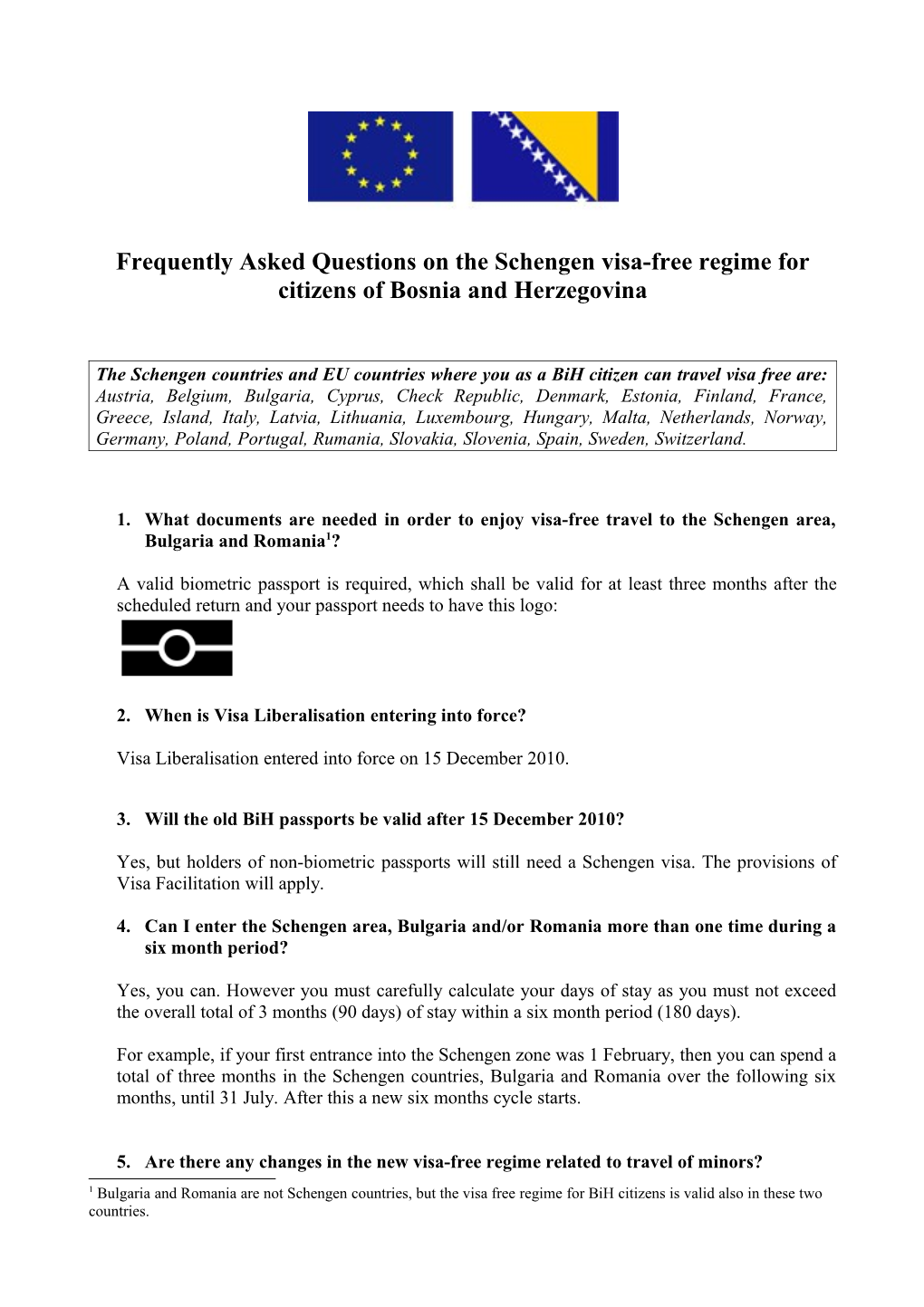 Frequent Asked Question on the Schengen Visa-Free Regime for Citizens of Bosnia and Herzegovina