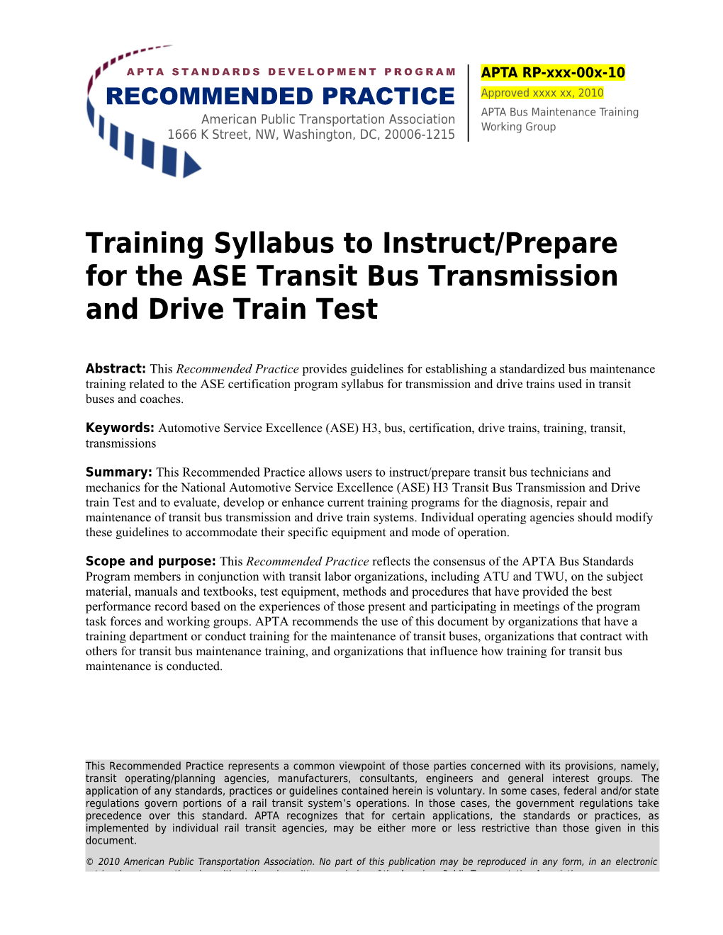 Training Syllabus to Instruct/Prepare for the ASE Transit Bus Transmission and Drive Train Test