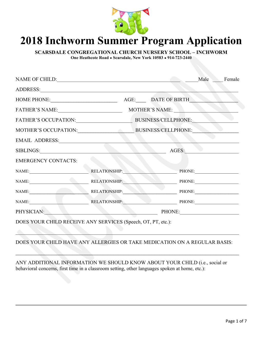 2012 Inchworm Summer Program Application Form