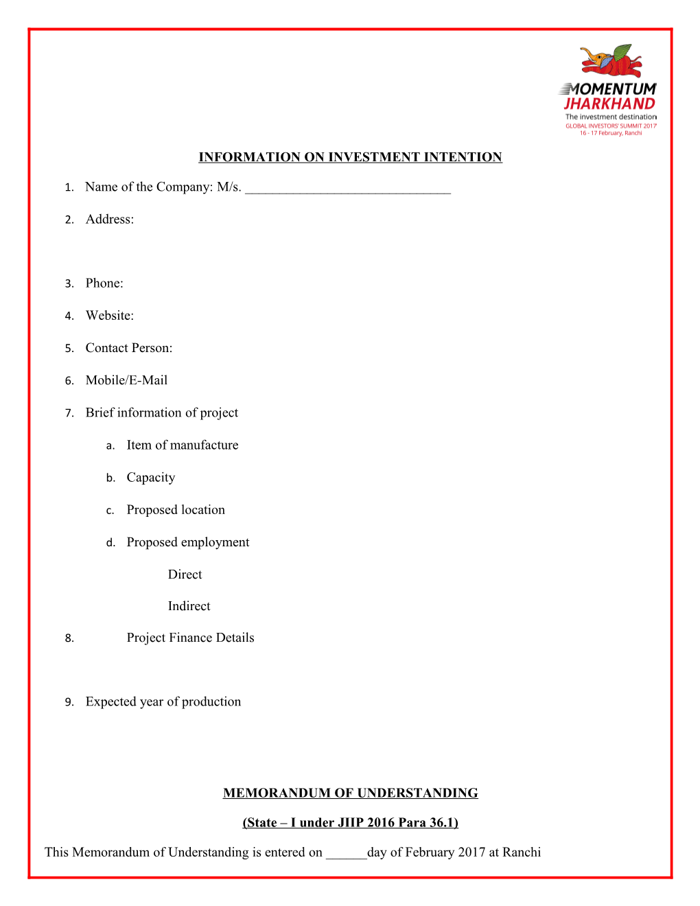 Information on Investment Intention