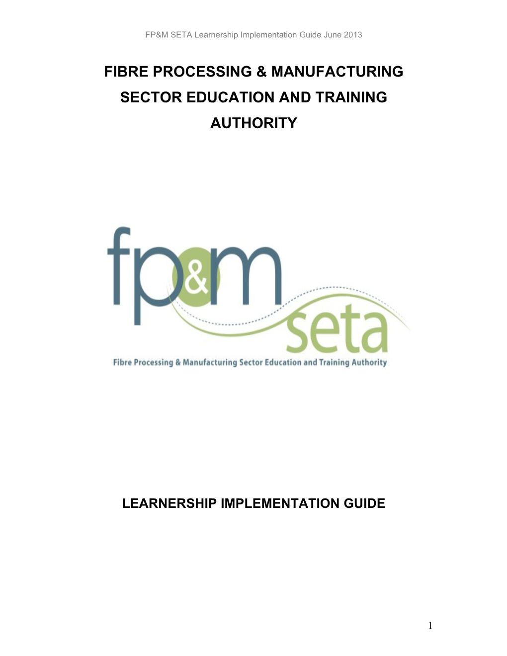 Guideline Document for Employers Embarking on Learnerships