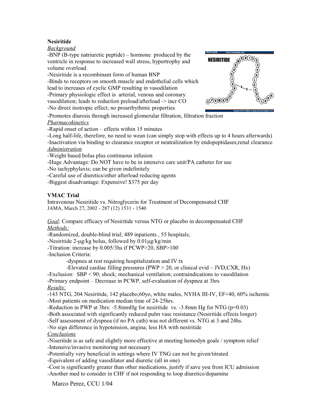 Nesiritide and the VMAC Study