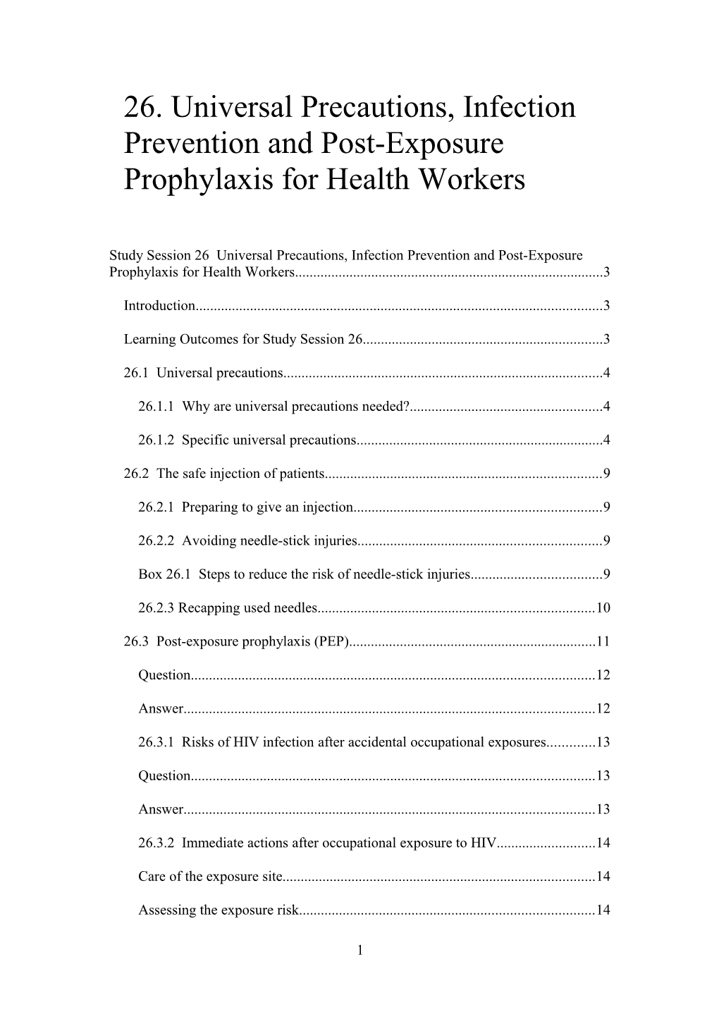 26. Universal Precautions, Infection Prevention and Post-Exposure Prophylaxis for Health Workers
