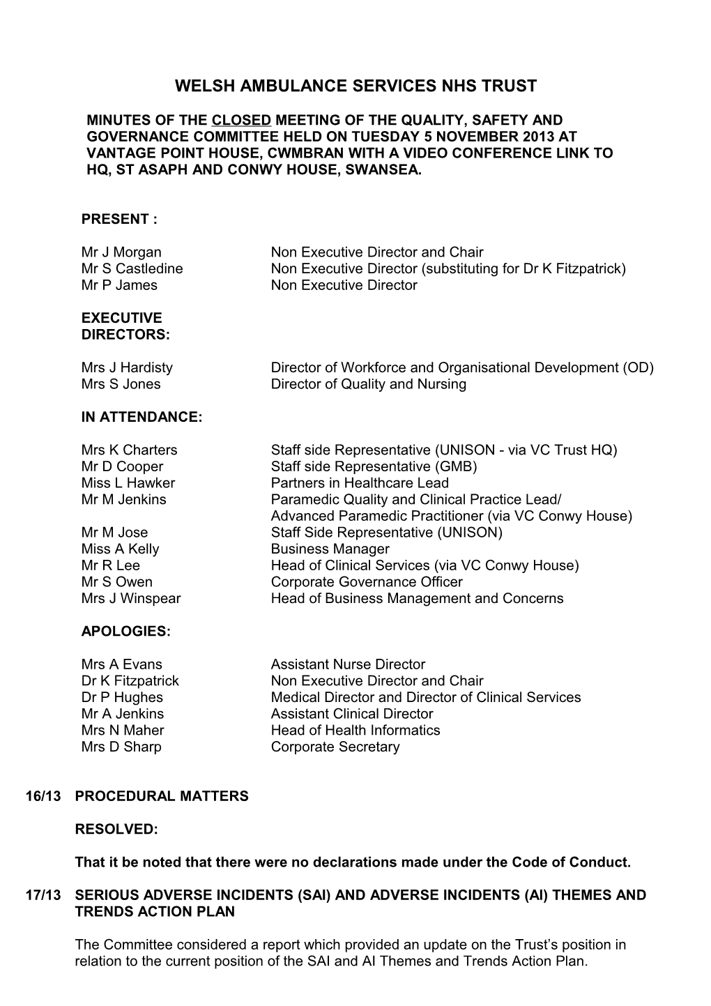 Minutes of the Closedmeeting of the Quality, Safety And