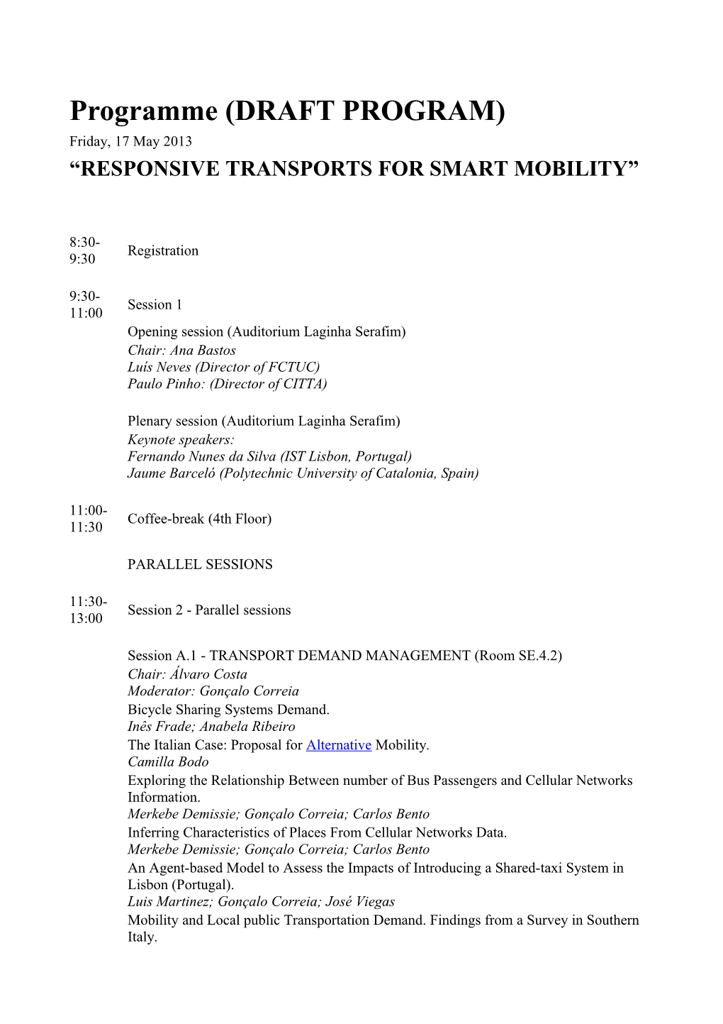 Responsive Transports for Smart Mobility