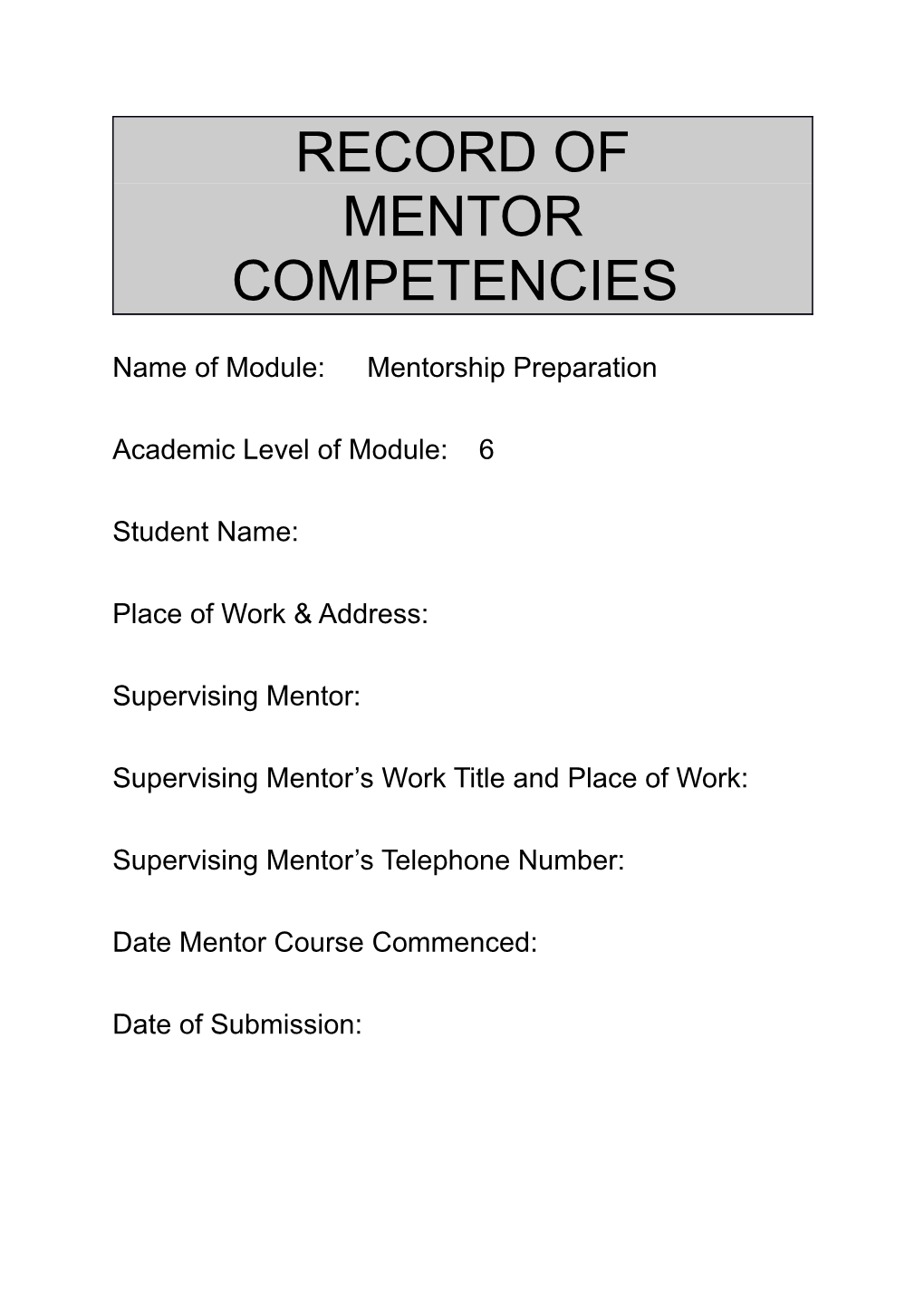 Name of Module: Mentorship Preparation