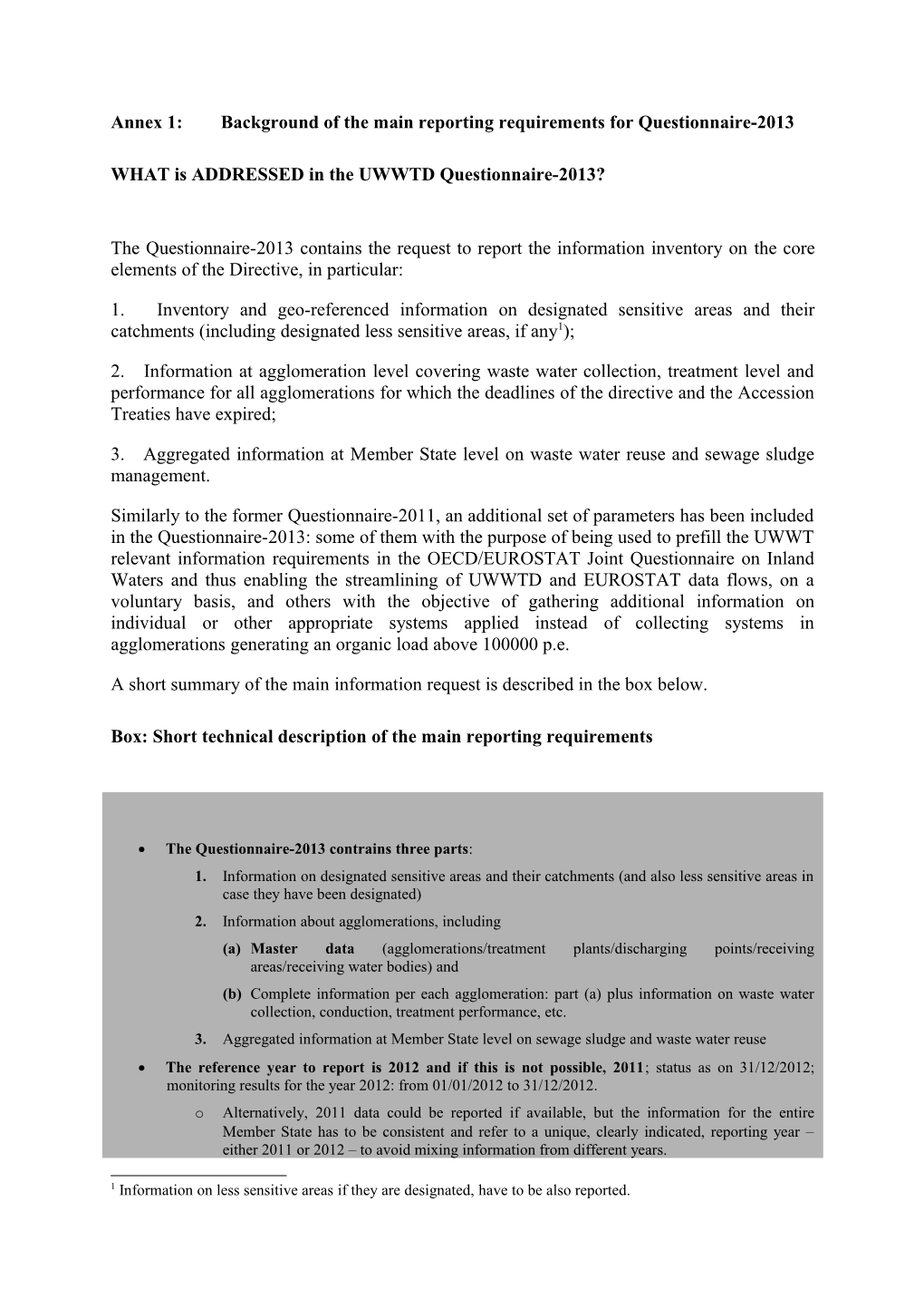 Annex 1:Background of the Main Reporting Requirements for Questionnaire-2013