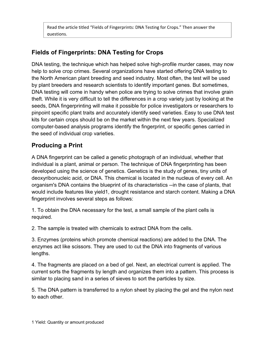 Fields of Fingerprints: DNA Testing for Crops
