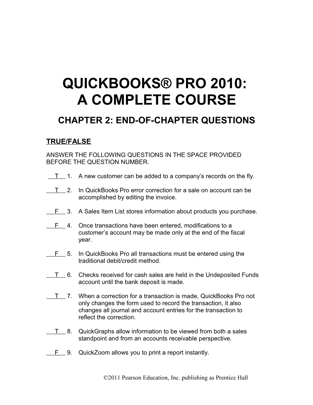 Quickbooks Pro: a Complete Course
