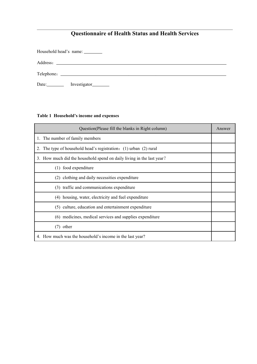 Questionnaire of Health Status and Health Services