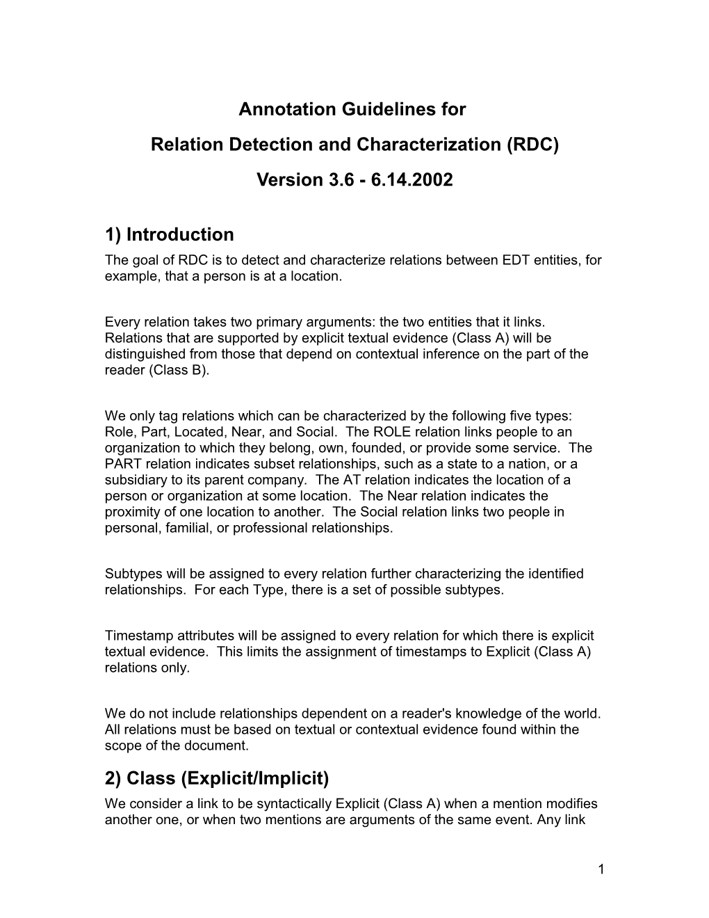 Relation Detection and Characterization (RDC)