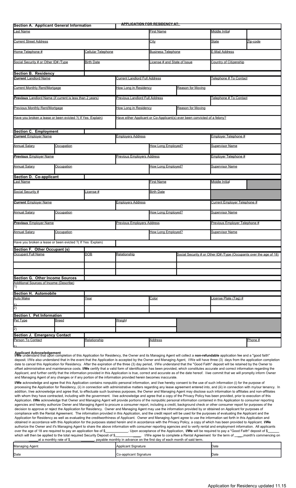 Application for Residency Waterfall