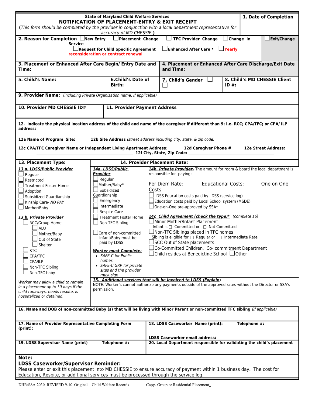 Authorization of Placement/Start & End Receipt