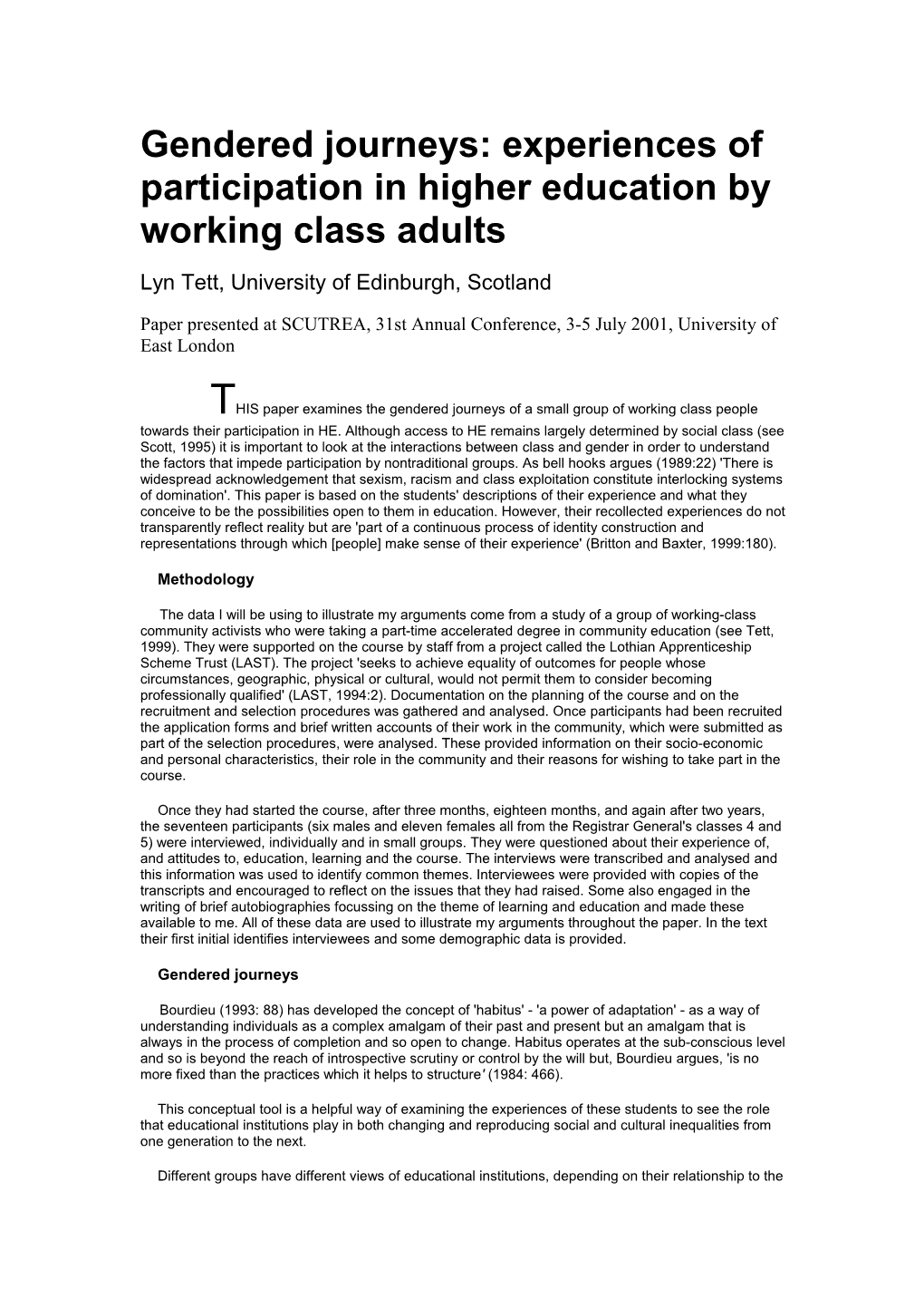 Gendered Journeys: Experiences of Participation in Higher Education by Working Class Adults