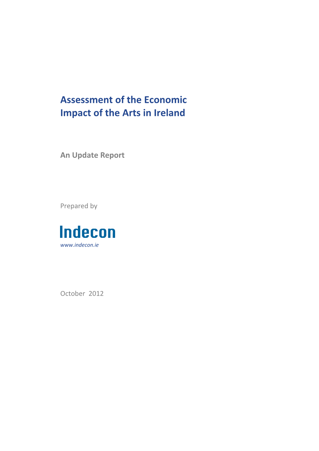 Assessment of the Economic Impact of the Arts in Ireland