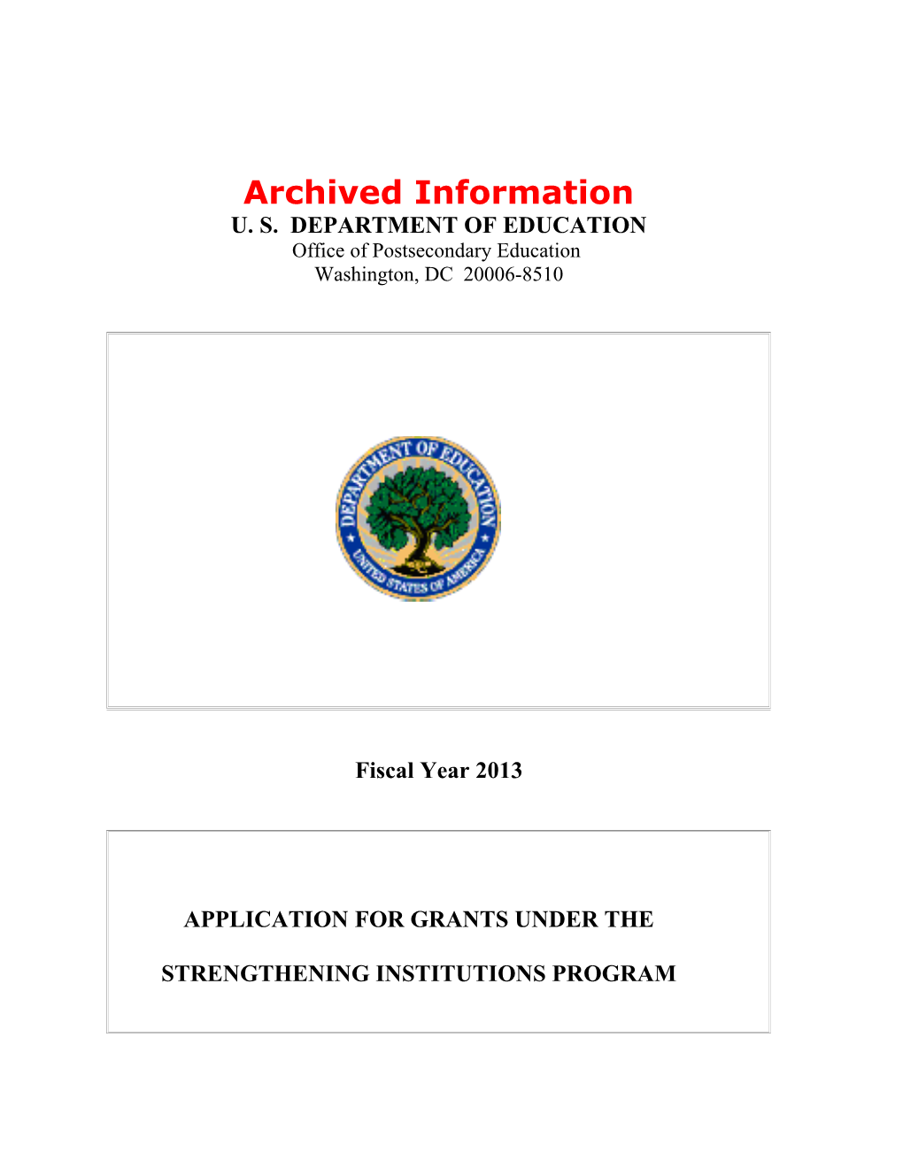 Archived FY 2013 Grant Application Under the Title III Part a Strengthening Institutions