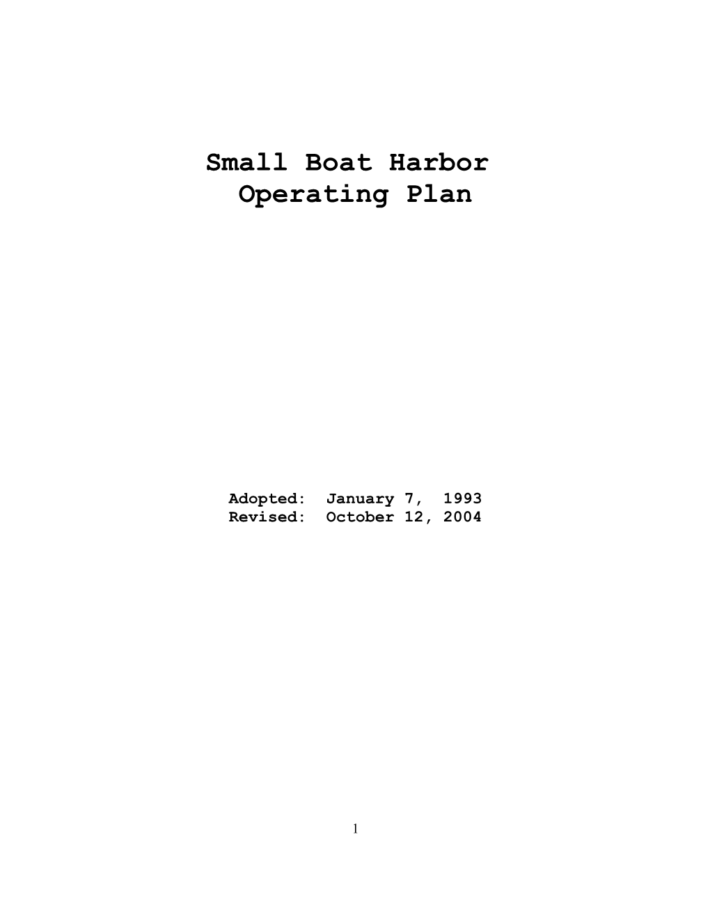 Small Boat Harbor Operating Plan