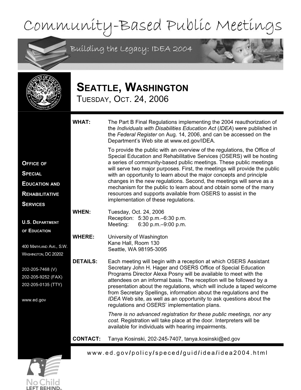 Building the Legacy: IDEA 2004 Community-Based Public Meetings, Flyer for Seattle, WA (MS Word)