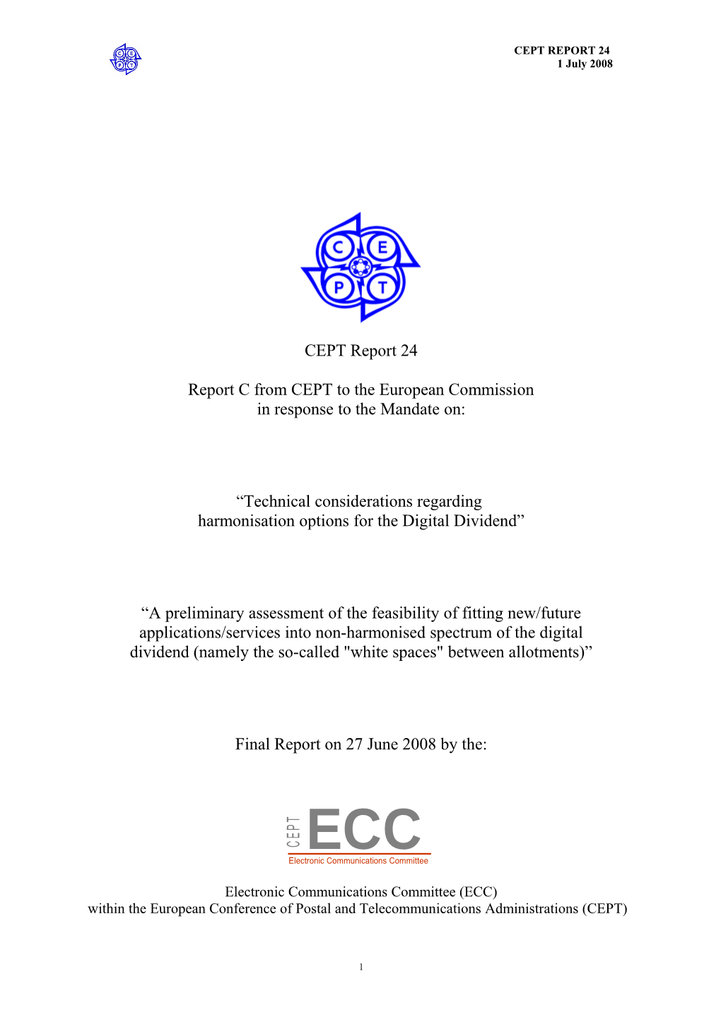 Report C from CEPT to the European Commission