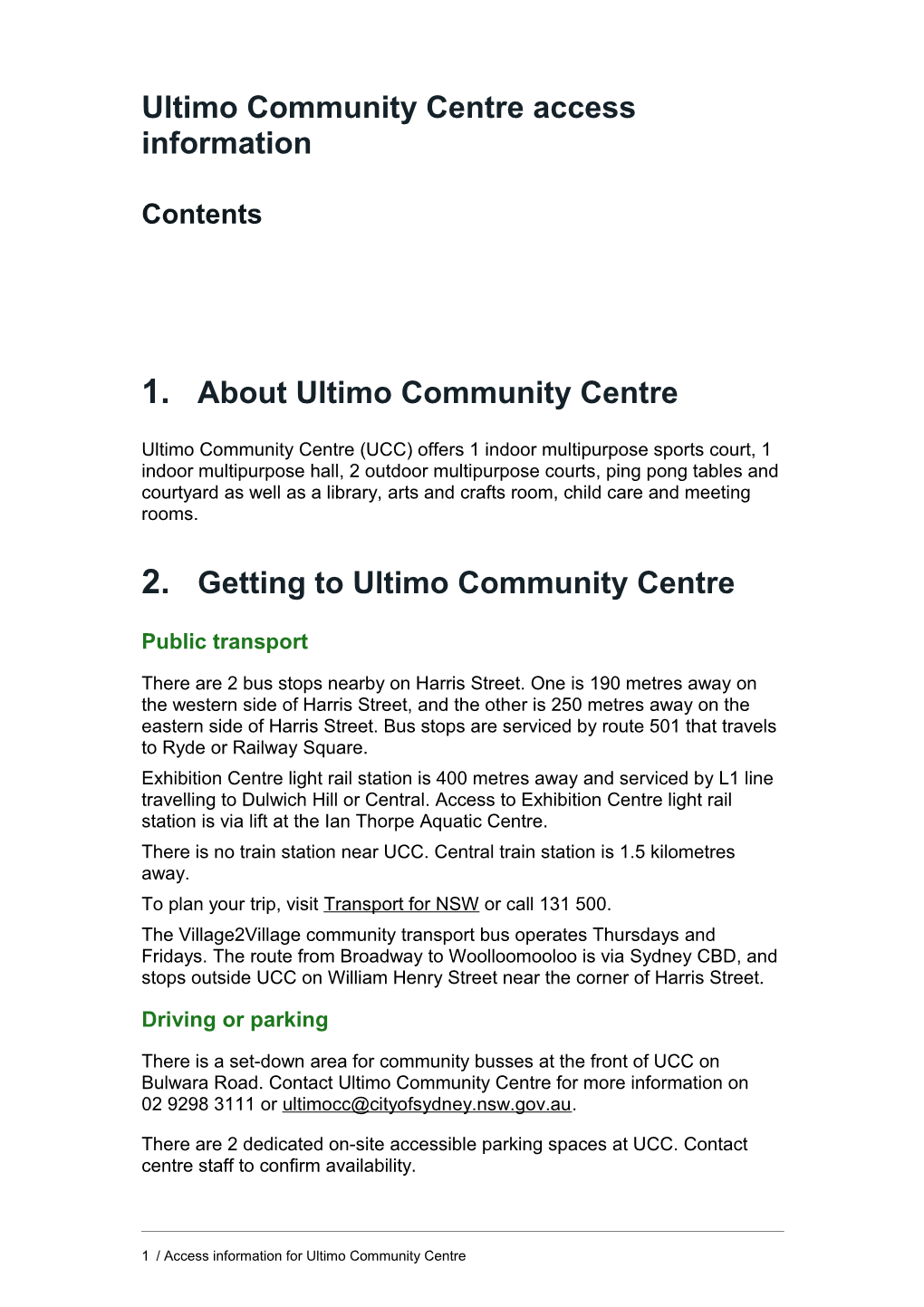 Ultimo Community Centre Access Information