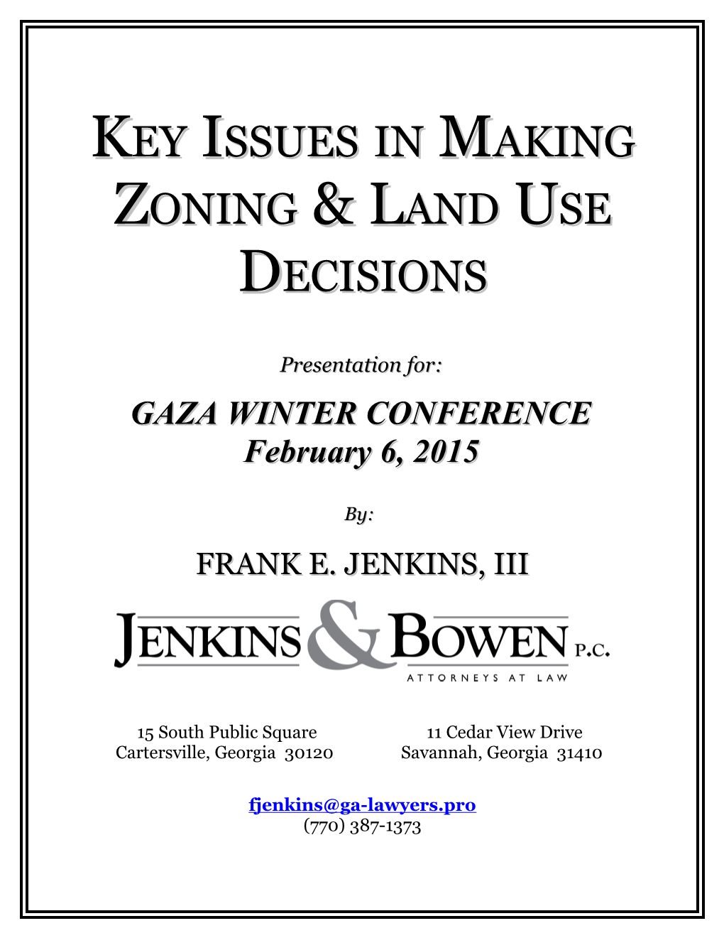 Key Issues in Making Zoning & Land Use Decisions