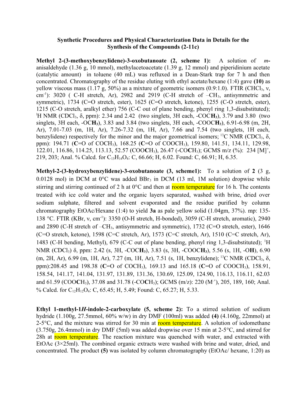 Synthetic Procedures and Physical Characterization Data in Details for The