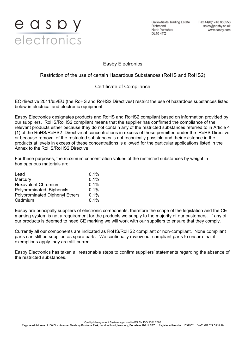 Restriction of the Use of Certain Hazardous Substances (Rohs and Rohs2)