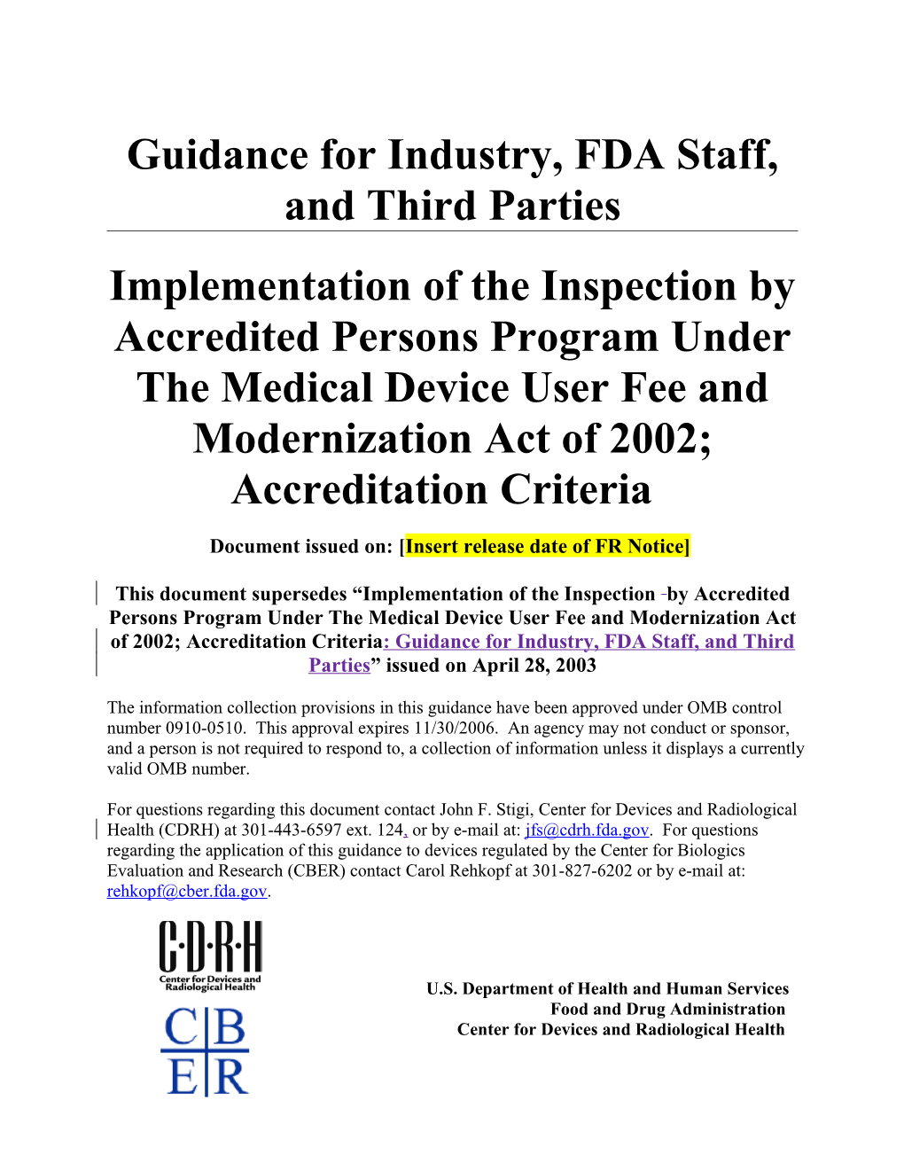 Implementation of the Inspection by Accredited Persons Program Under the Medical Device